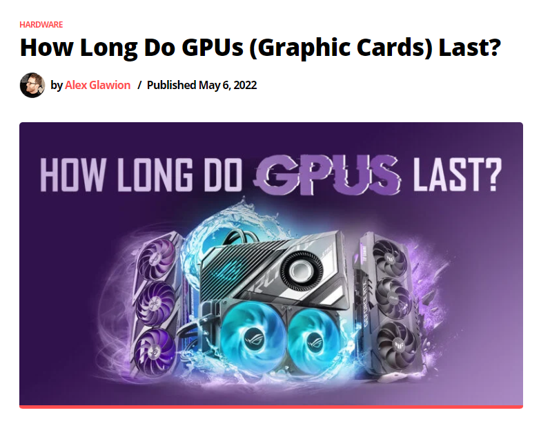 Top ranking blog post for how long do GPUs last